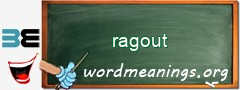 WordMeaning blackboard for ragout